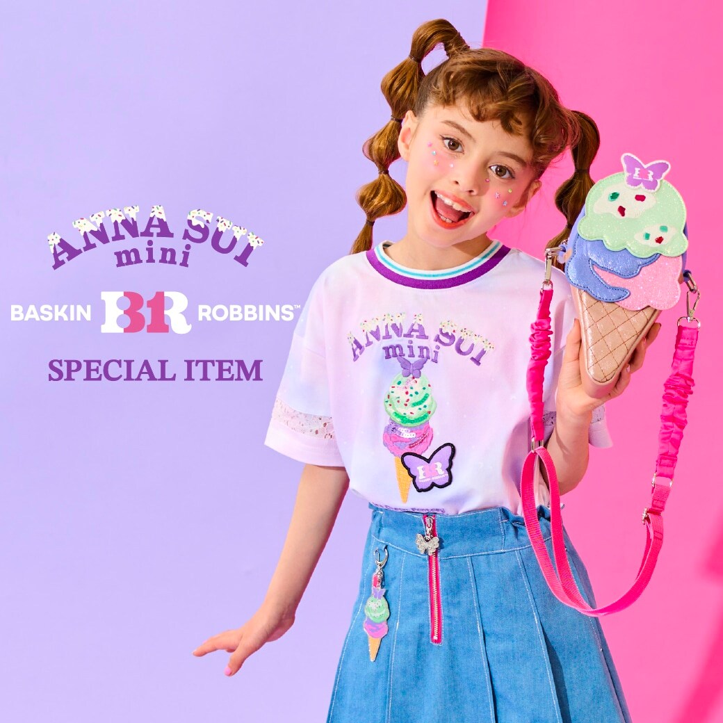 おいしいを着る、夏。
ANNA SUI mini × サーティワン コラボ